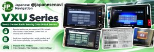 Honda Gathers VXU Series security code unlock service showing Japanese navigation lock screens
